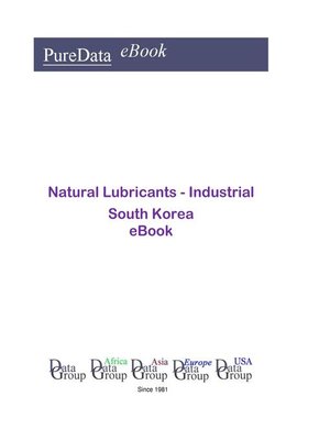cover image of Natural Lubricants--Industrial in South Korea